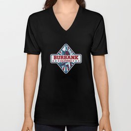 Burbank city gift. Town in USA V Neck T Shirt
