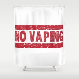 No Vaping Red Ink Stamp Shower Curtain