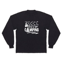Let's Go Camping Long Sleeve T-shirt