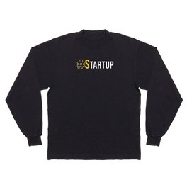 #StartUp Long Sleeve T-shirt