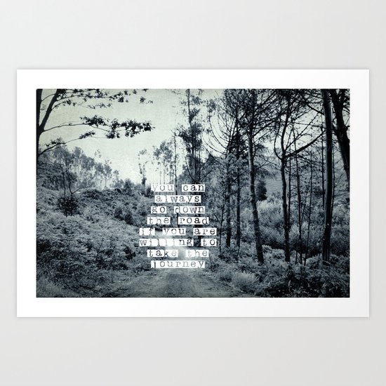 Taking the journey Art Print
