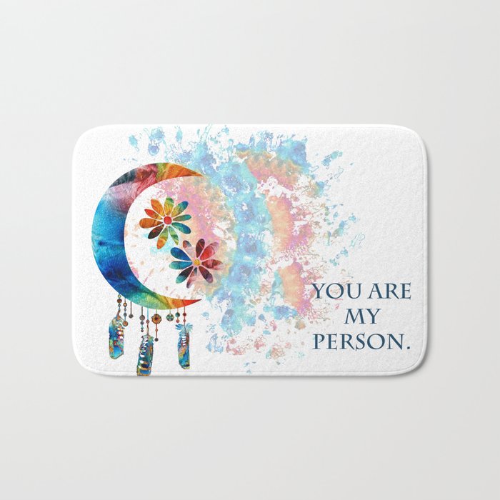You Are My Person - Moon Flower Love Art Bath Mat