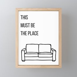 This Must Be the Place (Black and White) Framed Mini Art Print