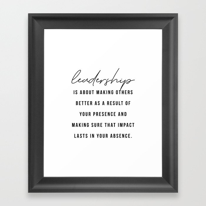 Leadership Quote Framed Art Print