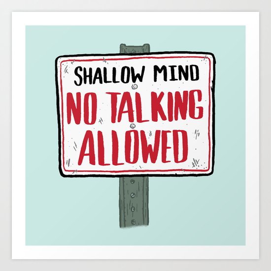 No Talking Art Print