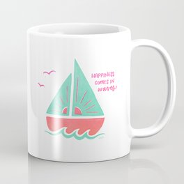 Happiness Comes in Waves | Sailboat Illustration | Poppy | Coffee Mug