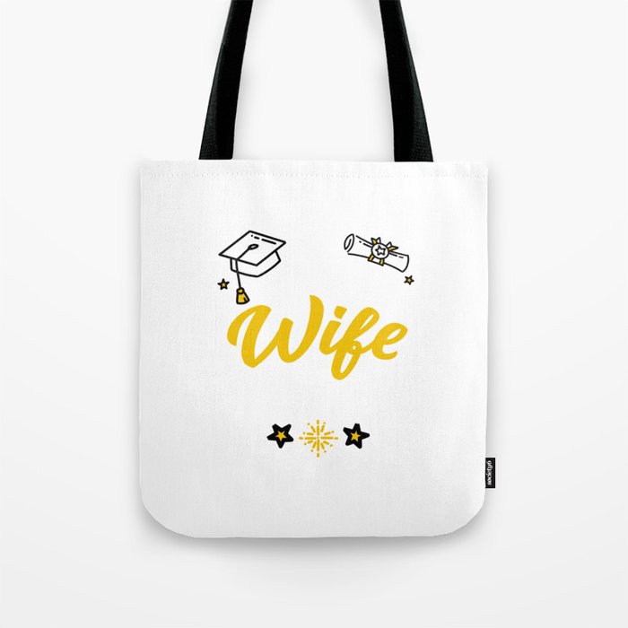 My Wife Mastered It Diploma Ceremony Degree Graduation Tote Bag