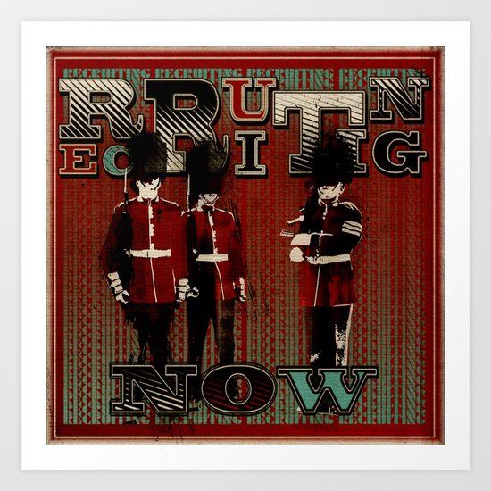 Now Recruiting Art Print