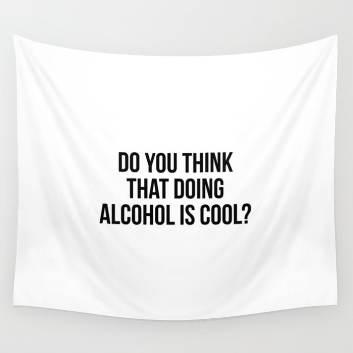 Alcohol tapestry deals