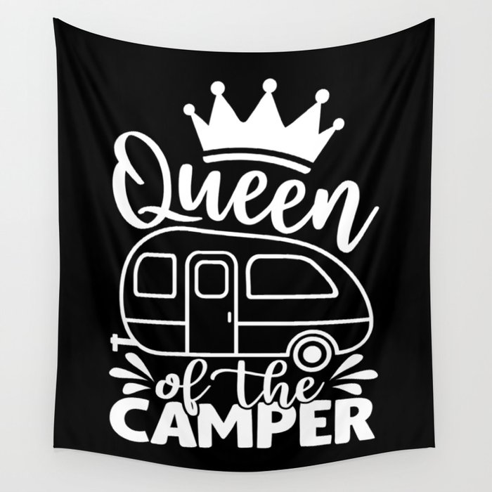 Queen Of The Camper Funny Quote Camping Saying Wall Tapestry