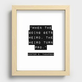 When the going gets weird ... Recessed Framed Print