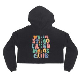 Over Stimulated Moms Club Hoody