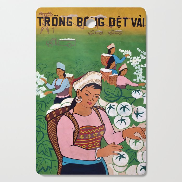Vietnamese Poster Cotton Cultivation, Fabric Weaving Trồng bông, dệt vải Cutting Board by