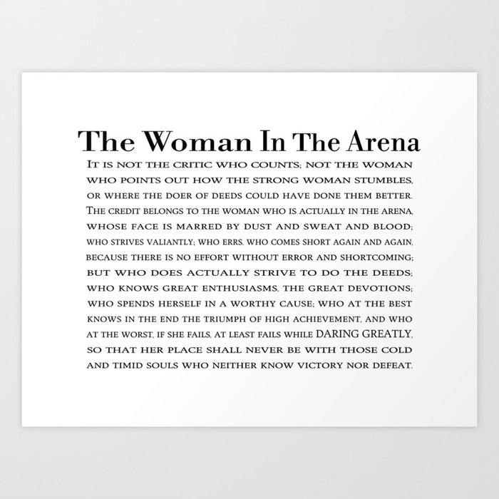 The Woman In The Arena Quote, Daring Greatly Speech Art Print