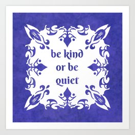 Be kind Art Print | Be Kind, Graphicdesign, Typography, Thoughtfulness, Kindness, Lettering, Quote, Olooriel, Type 