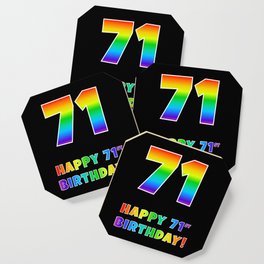 [ Thumbnail: HAPPY 71ST BIRTHDAY - Multicolored Rainbow Spectrum Gradient Coaster ]