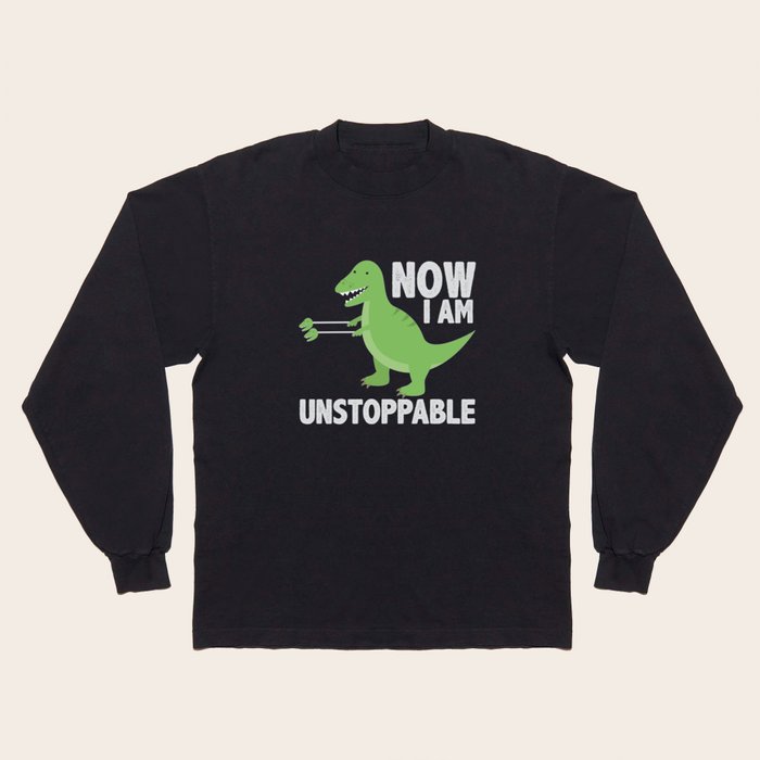 T Rex short arms grab arm unstoppable gift Long Sleeve T Shirt by