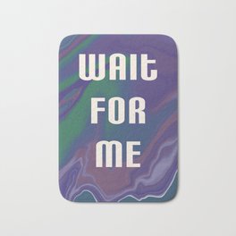 Wait For Me | Trippy Background | Yebba | Retro Bath Mat