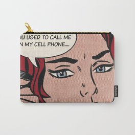 Hotline Bling Pop Art: You Used To Call Me Carry-All Pouch