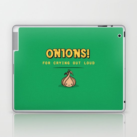 For Crying Out Loud Laptop & iPad Skin