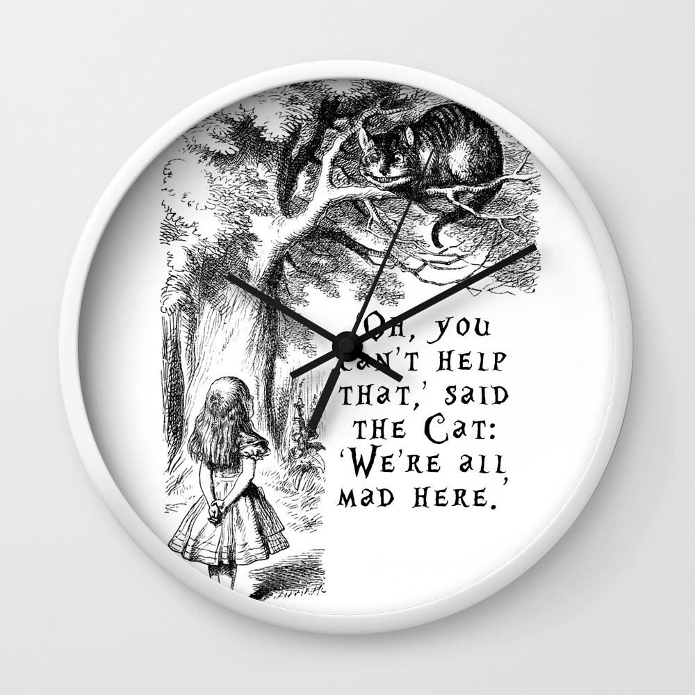 We're All Mad Here Wall Clock Cheshire Cat