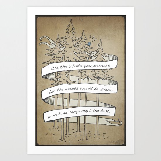 Use Your Talents Art Print