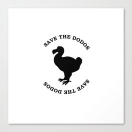 save the dodos Canvas Print