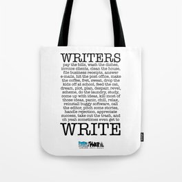 WRITERS WRITE! Tote Bag