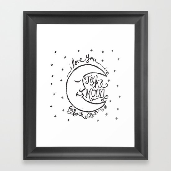 I LOVE YOU TO THE MOON AND BACK Framed Art Print