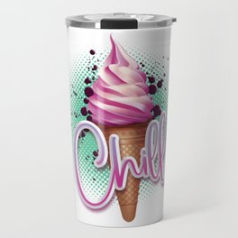Strawberry ice cream cone with chill text for your T-shirt Travel Mug