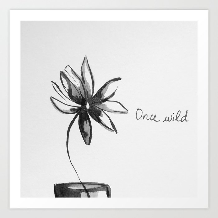 Once wild Art Print