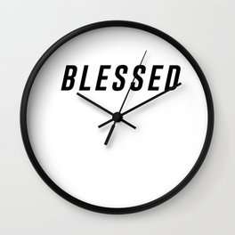 Blessed - Bible Verses 1 - Christian - Faith Based - Inspirational - Spiritual, Religious Wall Clock