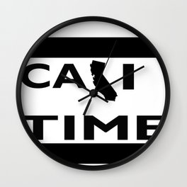 Cali Time Chill Brah Vibes Wall Clock