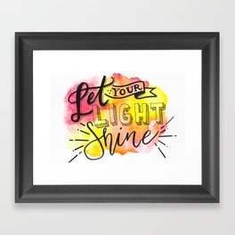 Let Your Light Shine Framed Art Print