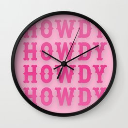 Pink Howdy - Western Aesthetic Wall Clock