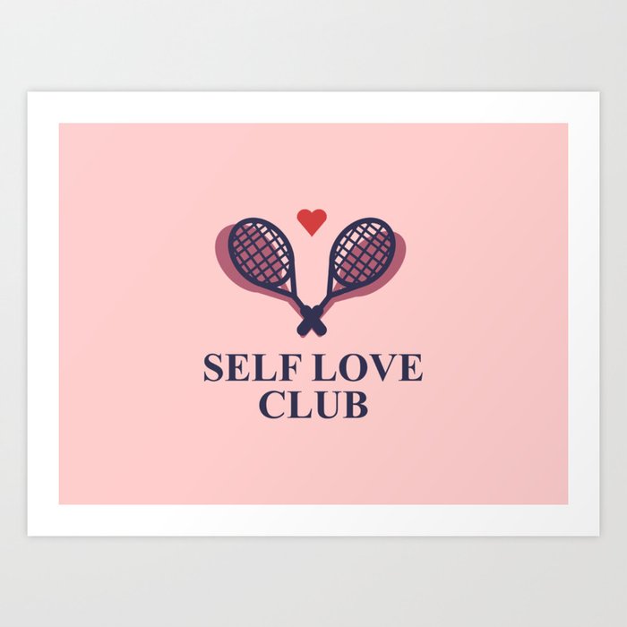 Self Love Club- Tennis Art Print