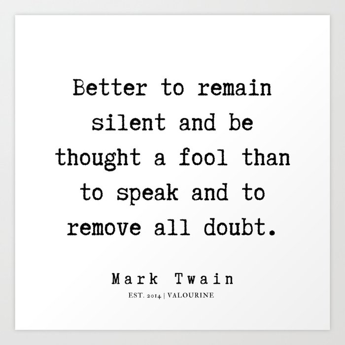 115 Mark Twain Quotes 190730b Art Print By Quotes And Sayings Society6