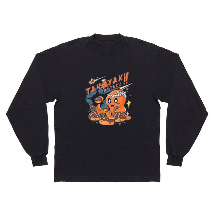 Takoyaki Attack Long Sleeve T Shirt