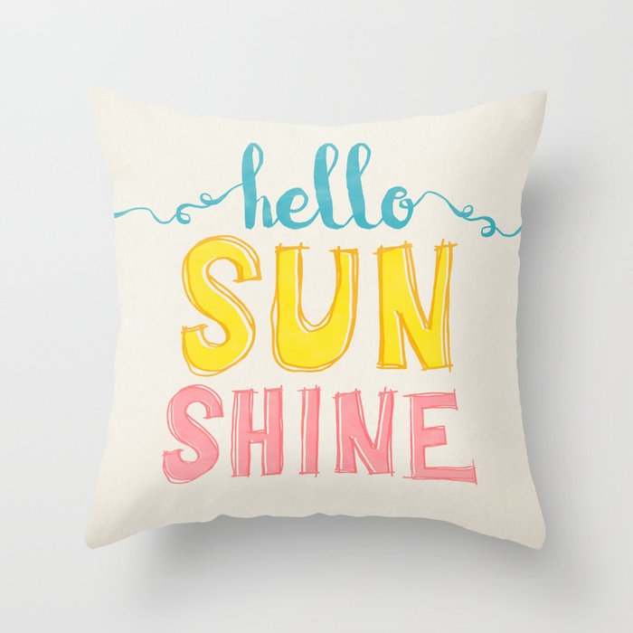 Hello Sunshine Throw Pillow By Rachel Giese Society6