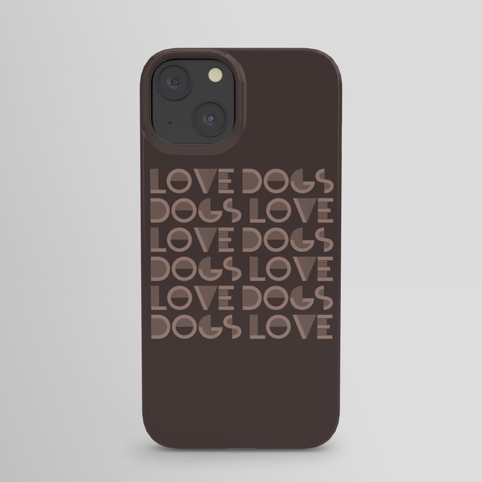Love Dogs Dark Brown colors modern abstract illustration  iPhone Case