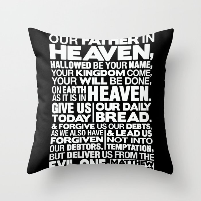 Matthew 6:9-13 Our Father in Heaven Throw Pillow