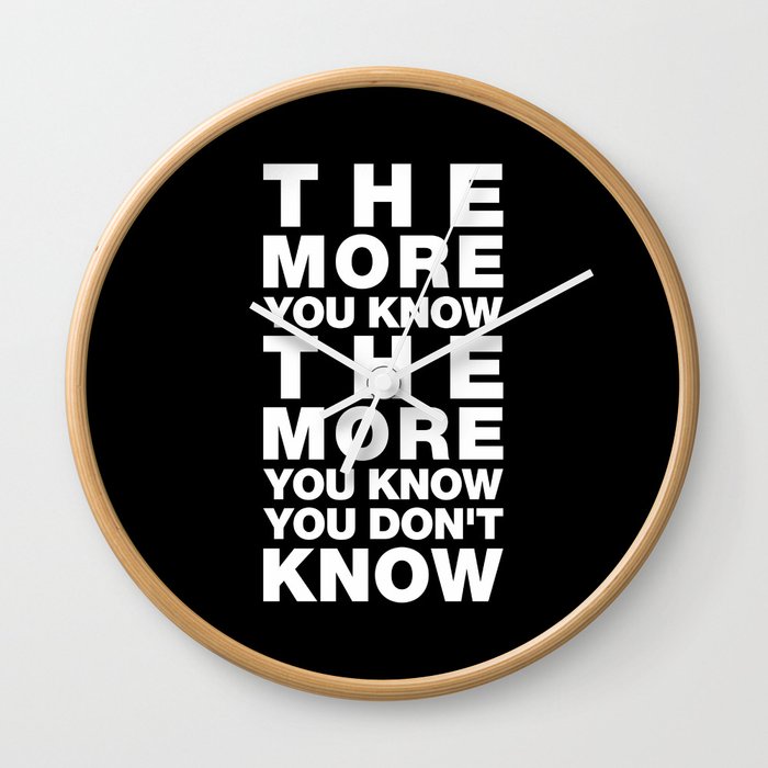 The more you know... Wall Clock