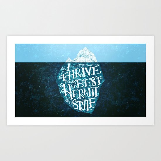 Hermit Iceberg Art Print