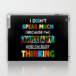Busy Thinking Autism Awareness Quote Laptop Skin