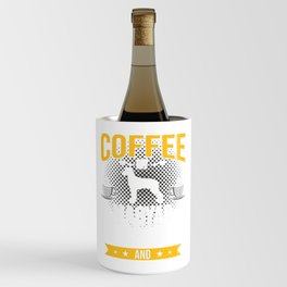 I Like Coffee Magyar Agar Maybe 3 People Dog Lover Gift Wine Chiller