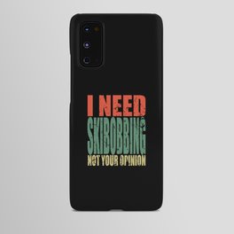 Skiboarding Saying funny Android Case