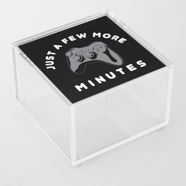 Just a few more minutes | Gamer Gaming Acrylic Box
