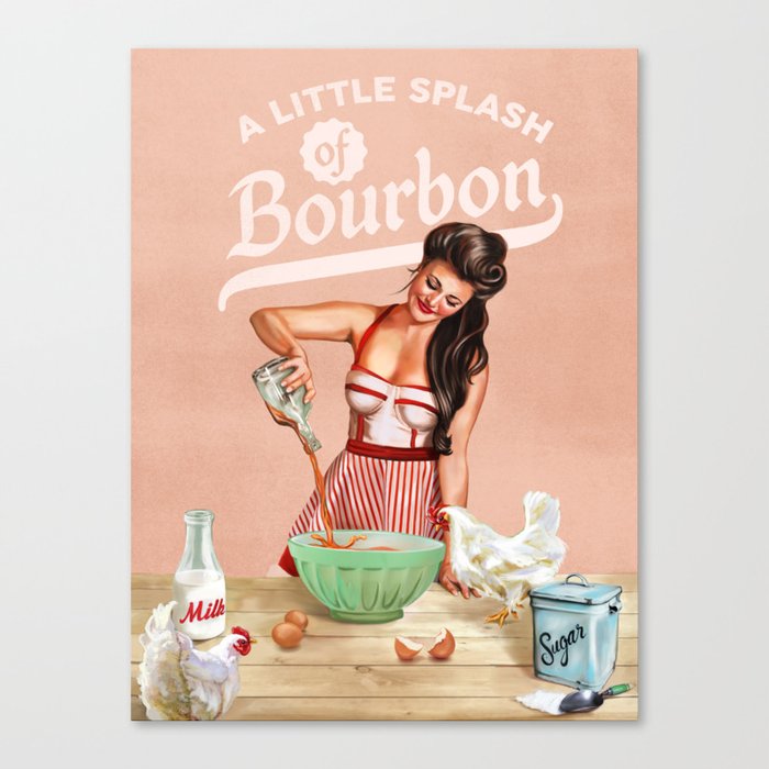 "A Little Splash Of Bourbon" Cool Retro Pinup Cooking Art Canvas Print