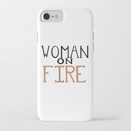 Woman On FIRE iPhone Case