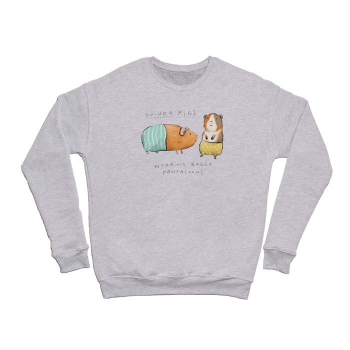 Guinea Pigs Wearing Baggy Pantaloons Crewneck Sweatshirt by Sophie